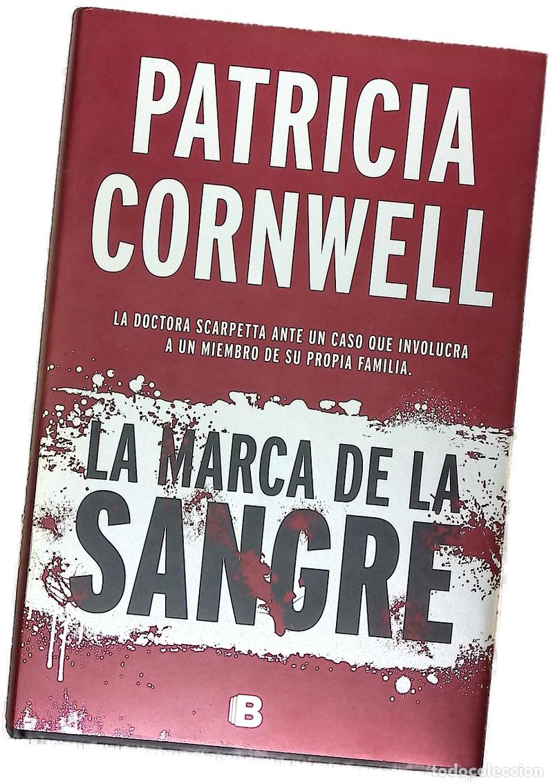 B&uuml;cher: La marca de la sangre - Cornwell, Patricia Daniels; Abreu Fetter, Carlos