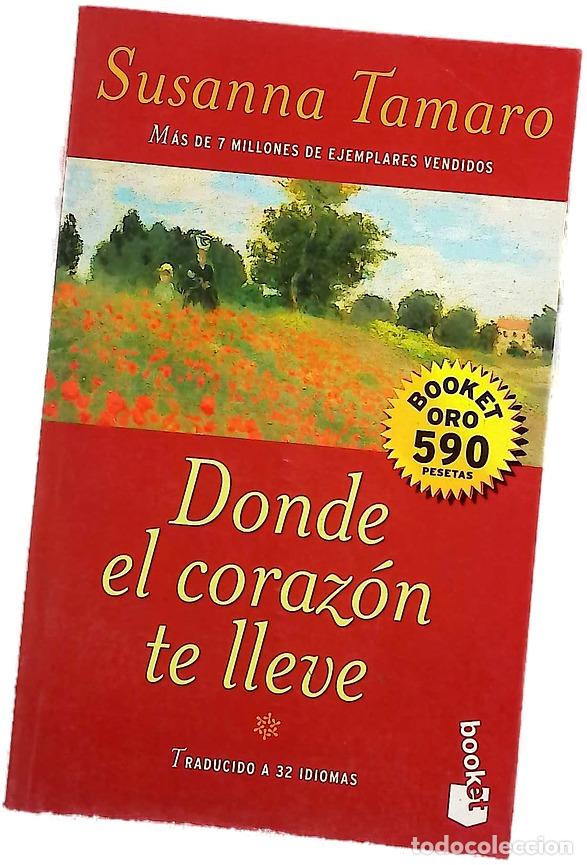 Libros: Donde el coraz&oacute;n te lleve - Foto 1