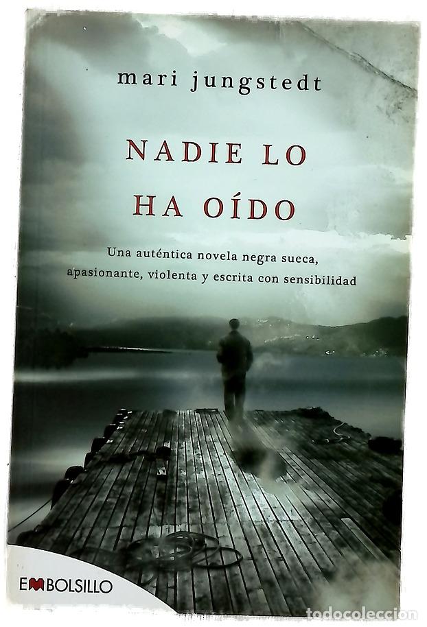 Livres: Nadie lo ha o&iacute;do - Jungstedt, Mari