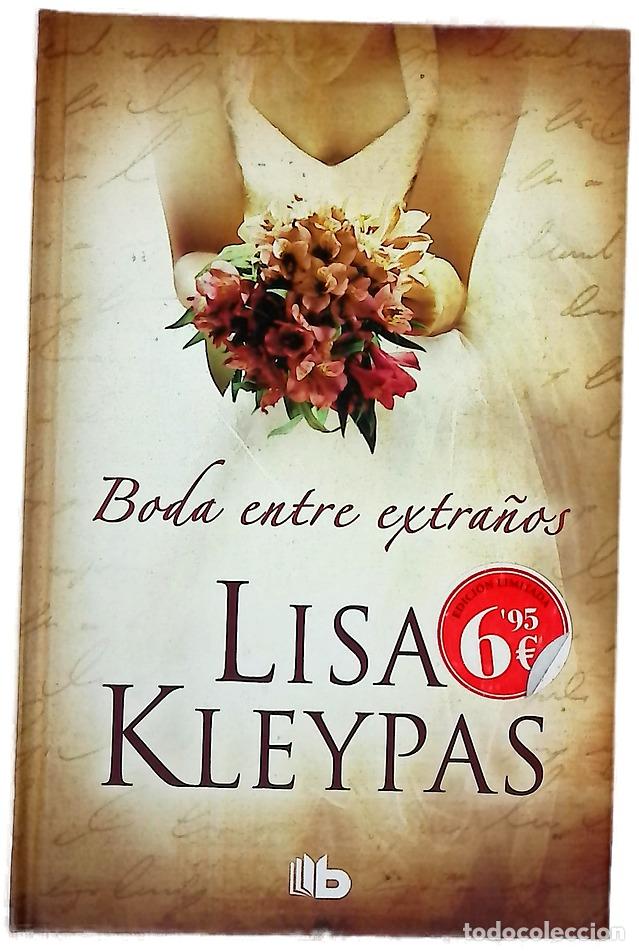 Livres: Una boda entre extra&ntilde;os - Kleypas, Lisa; Sol&egrave;, Albert