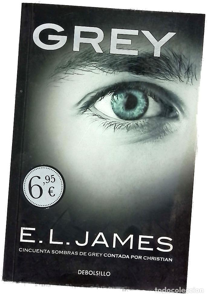 Livres: Grey - James, E. L - Debolsillo