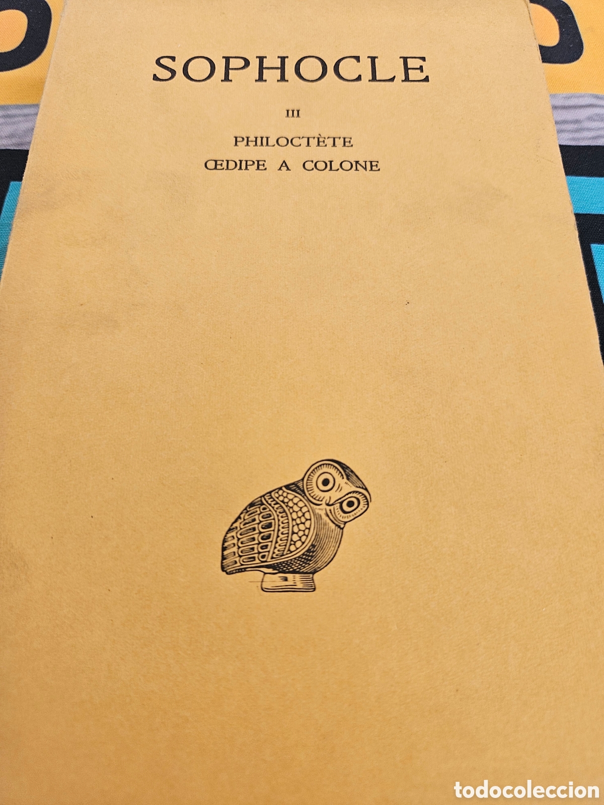 Libros: SOPHOCLE III. PHILOCTETE CEDIPE A COLONE - Foto 2