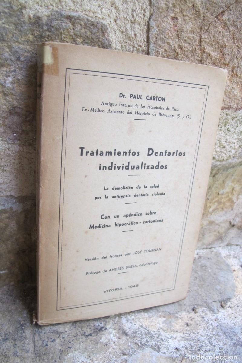 Libros: TRATAMIENTOS DENTARIOS INDIVIDUALIZADOS PAUL CARTON 1945