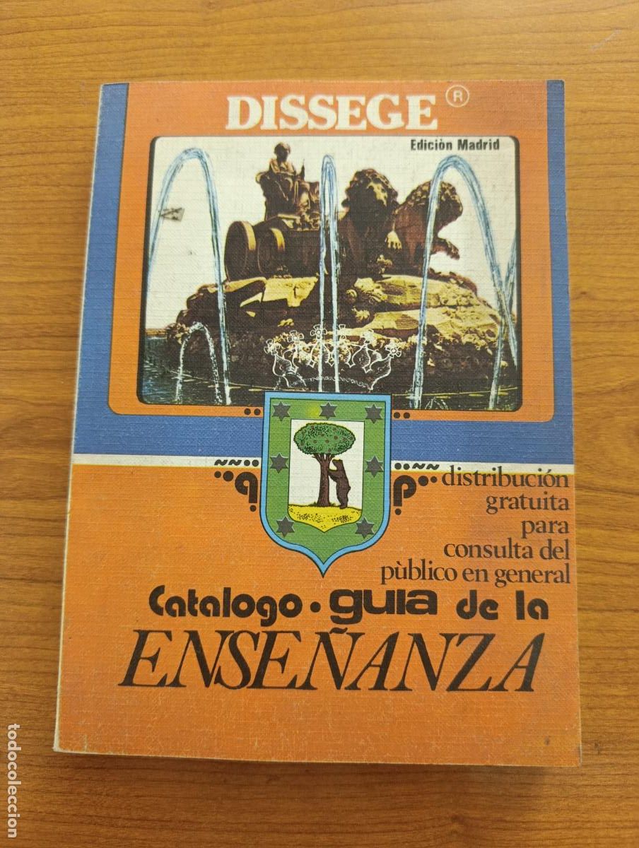Libros: CATALAGO GU&Iacute;A DE LA ENSE&Ntilde;ANZA. DISSEGE, EDICI&Oacute;N MADRID.