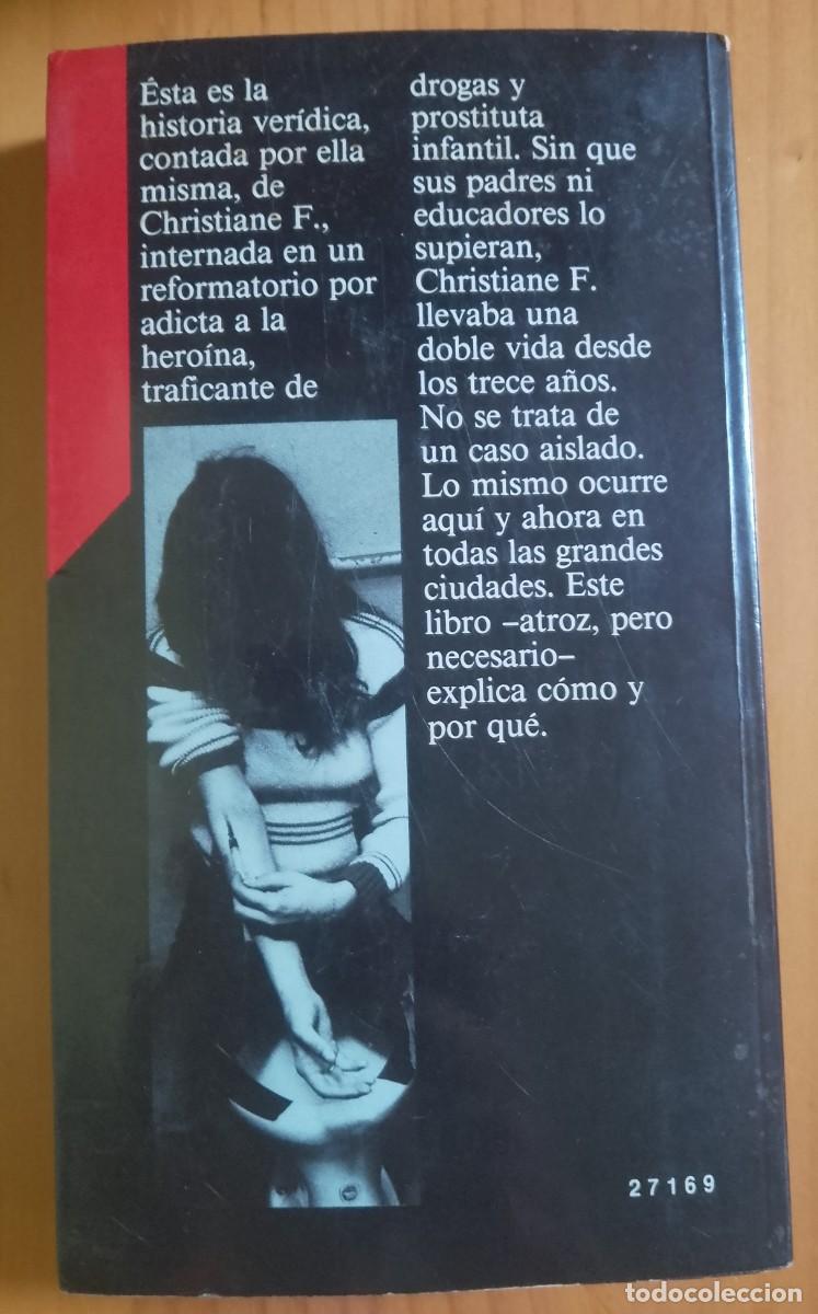 Libros: HIJOS DE LA DROGA -YO, CHRISTIANE F. - Foto 2