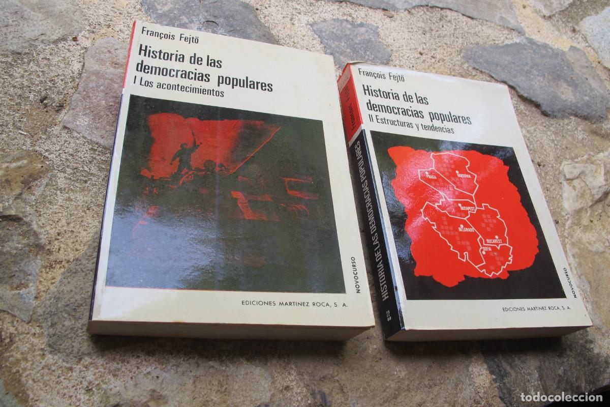 Libri di seconda mano: HISTORIA DE LAS DEMOCRACIAS POPULARES. FRAN&Ccedil;OIS FEJTO. I LOS ACONTECIMIENTOS II ESTRUCTURAS TENDENCI