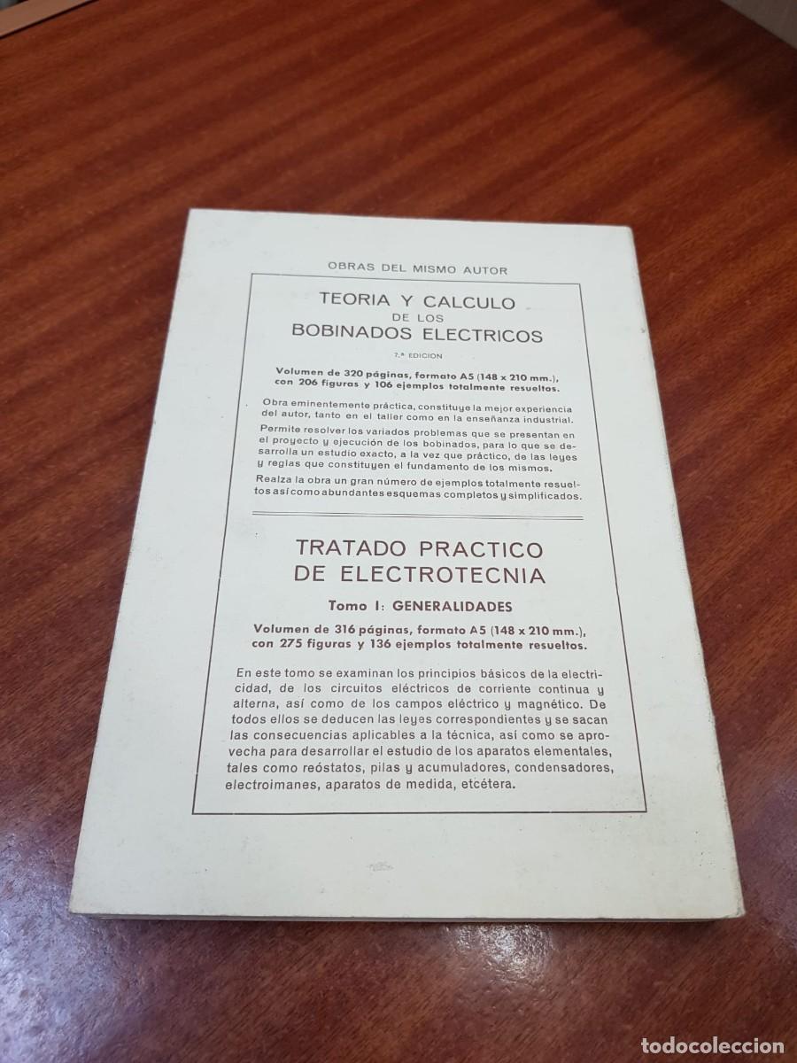 Libros: TRATADO PRACTICO DE ELECTROTECNIA-J.RAPP - Foto 2