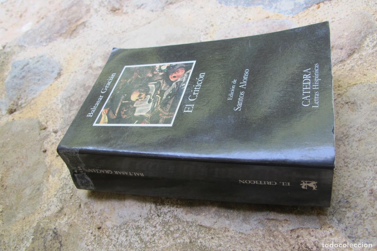Libros: EL CRITICON. BALTASAR GRACIAN. CATEDRA