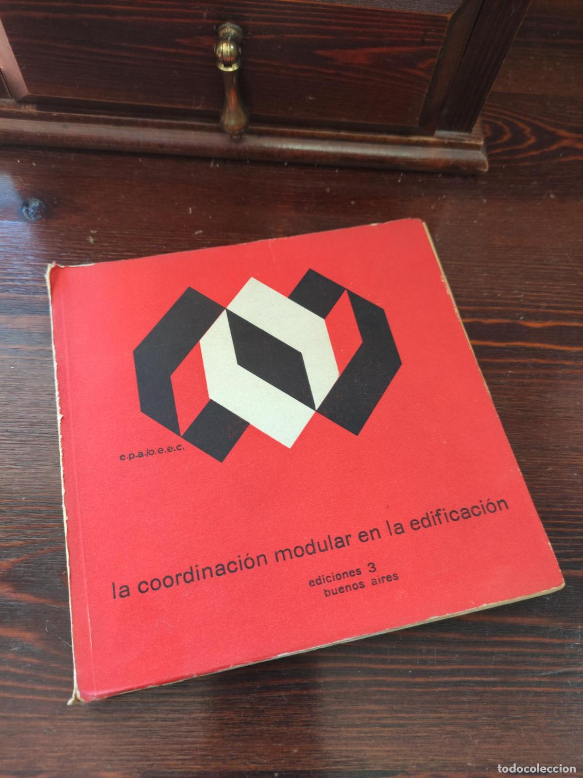 Libros: LA COORDINACION MODULAR EN LA EDIFICACION -
