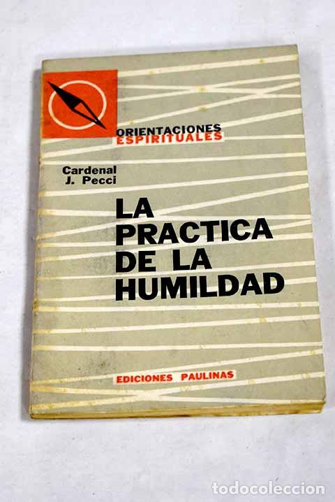 Libros: La practica de la humildad.- Pecci, J. - Foto 1