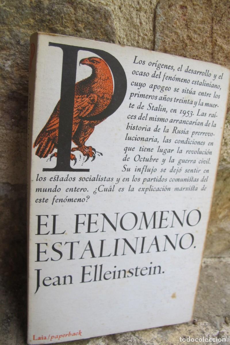 Libros: EL FENOMENO ESTALINIANO. JEAN ELLEINSTEIN