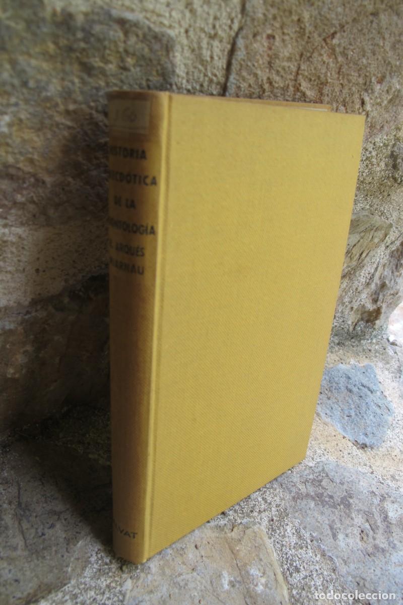 Libros: HISTORIA ANECDOTICA DE LA ODONTOLOGIA. R. ARQUES MIARNAU