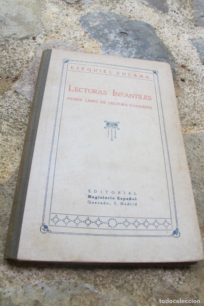 Libros: LECTURAS INFANTILES. EZEQUIEL SOLANA. PRIMER LIBRO DE LECTURA CORRIENTE
