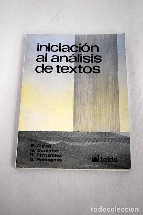 Libros: Iniciaci&oacute;n al an&aacute;lisis de textos: estructuras y tipos de escritos