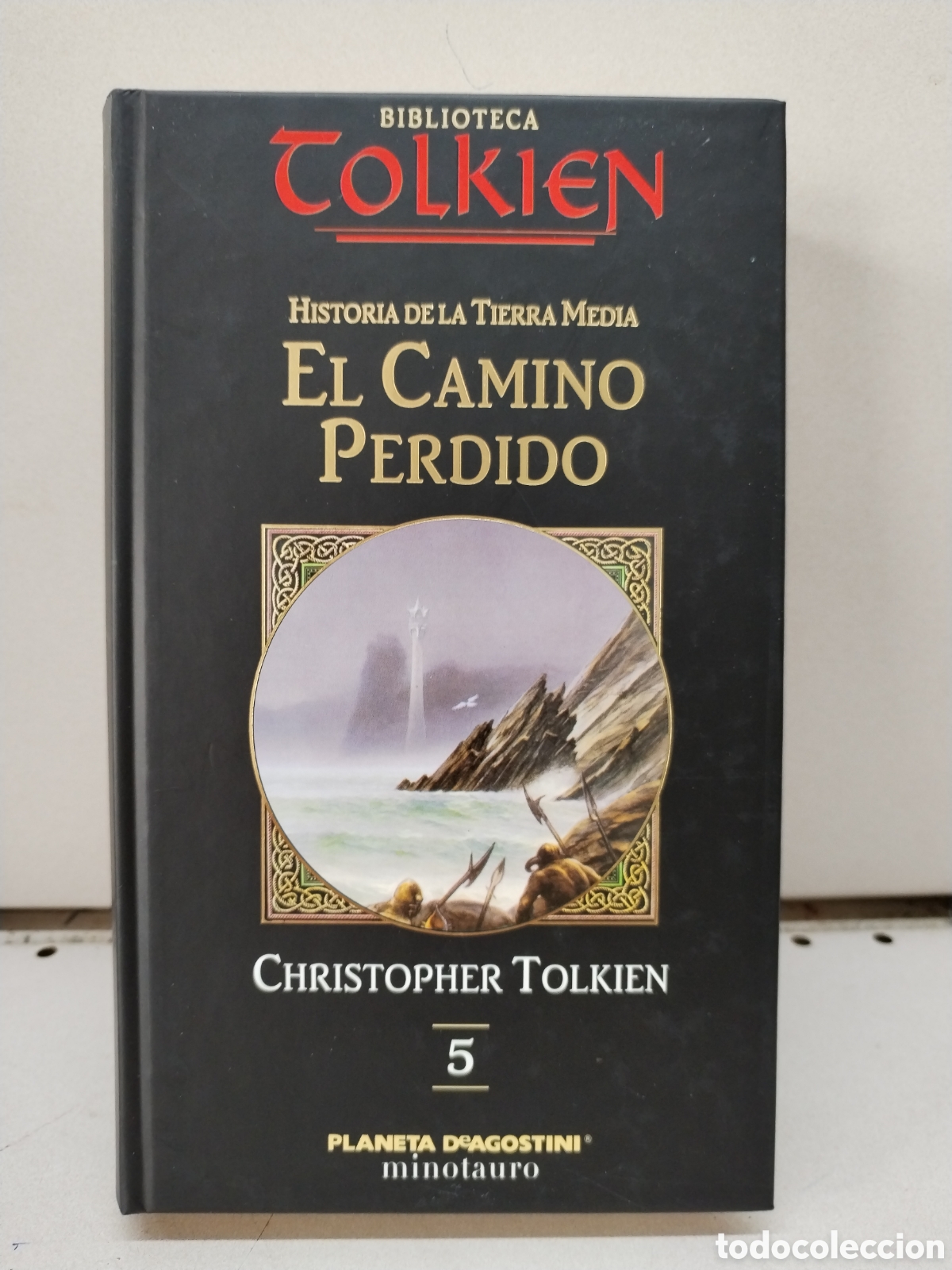 Livres: El camino perdido y otros escritos. Historia de la Tierra Media 5 - Christopher Tolkien