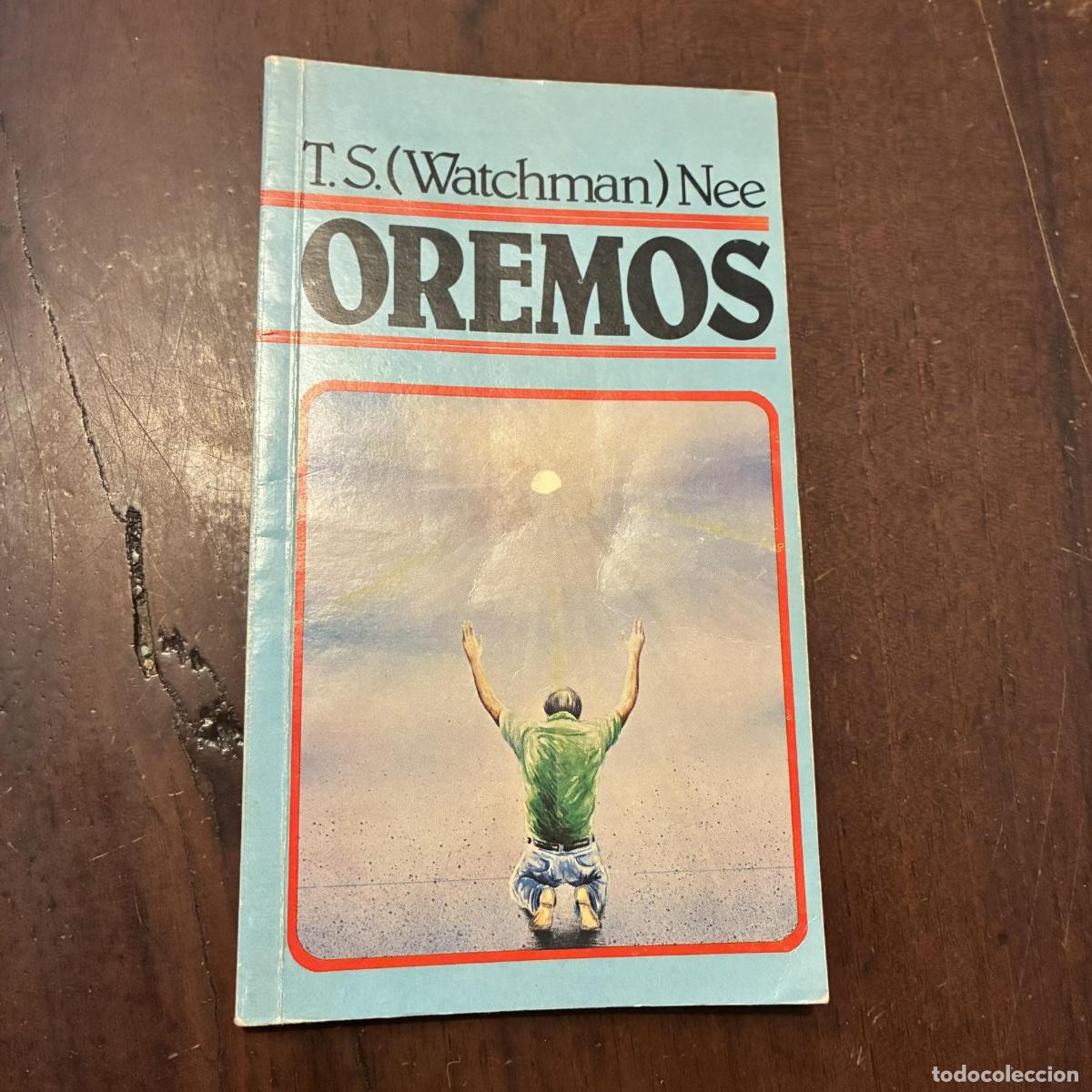 Oremos - T.S. (Watchman) Nee