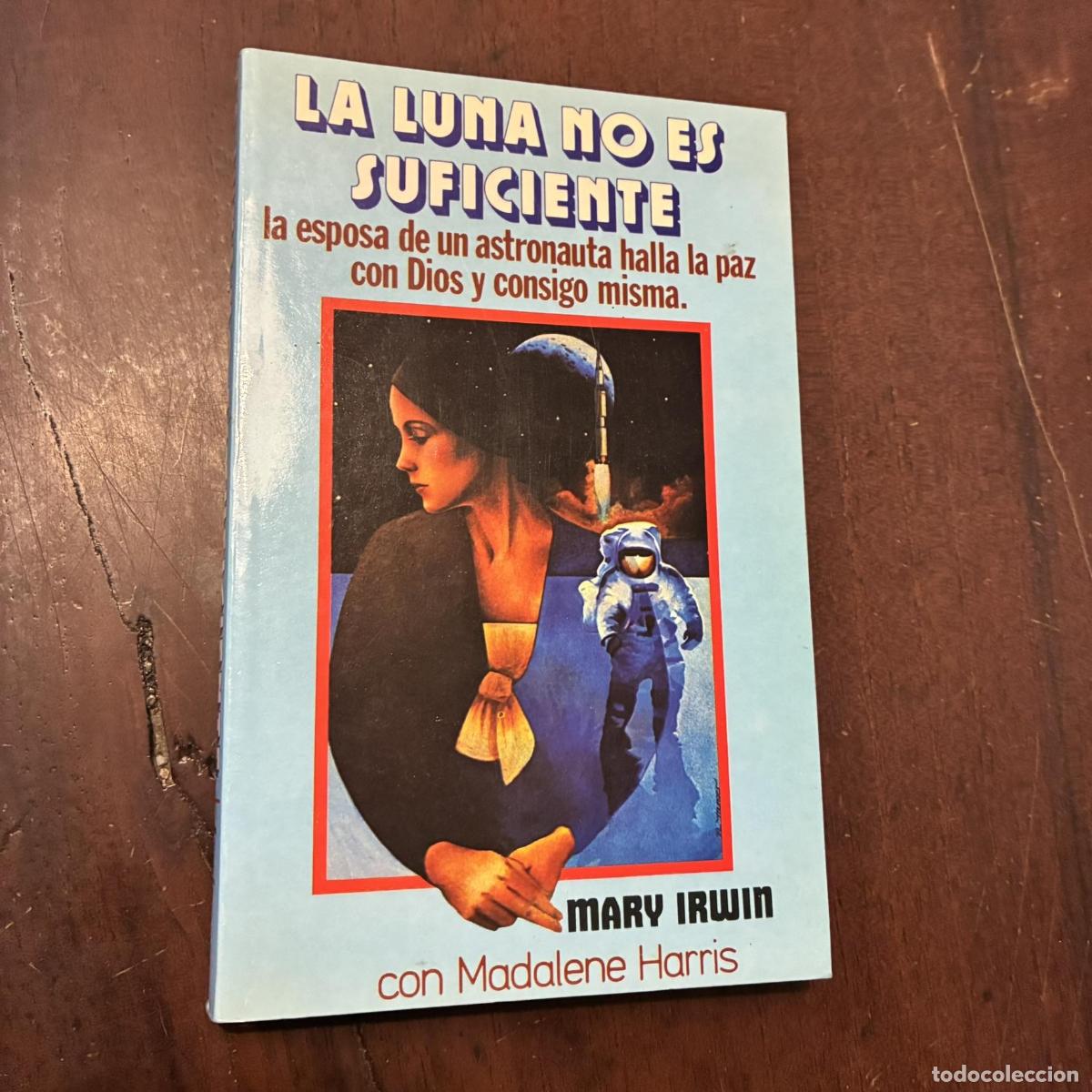 Libros: La luna no es suficiente - Mary Irwin - Foto 1