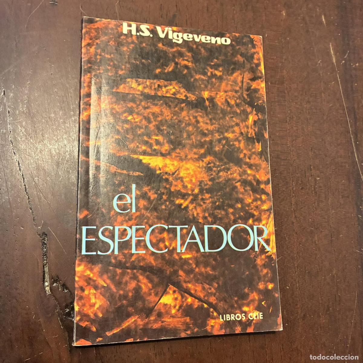 El espectador - H.S. Vigeveno