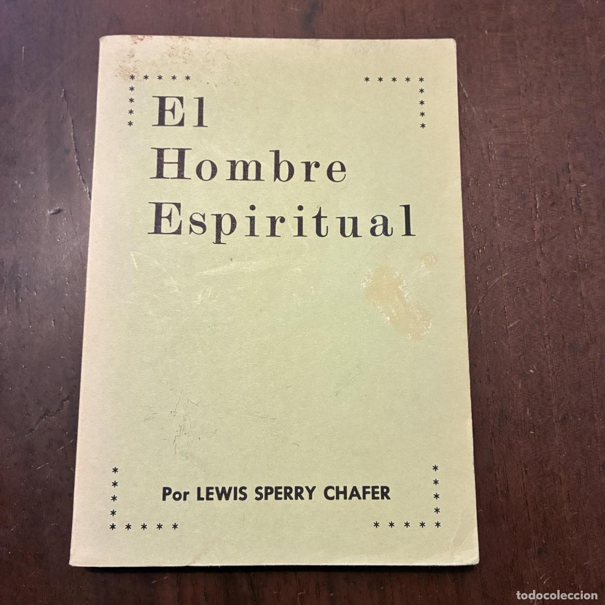 Livres: El hombre espiritual - Lewis Sperry Chafer
