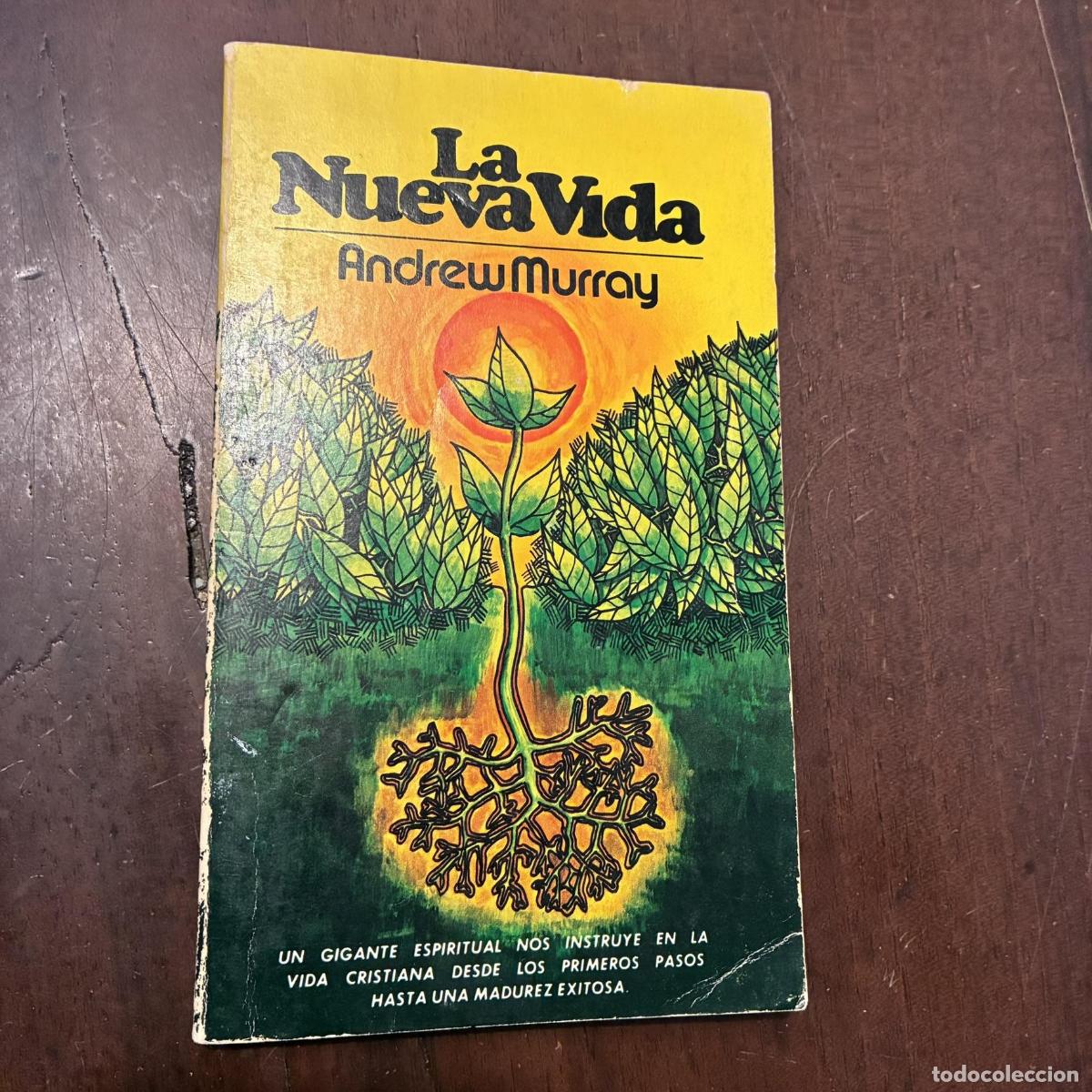 La nueva vida - Andrew Murray