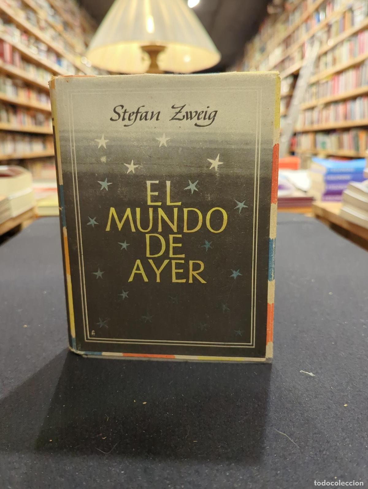 Libros: El mundo de ayer - Stefan Zweig - Foto 1