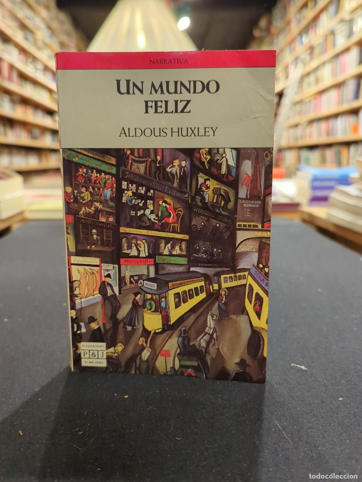 Livres: Un mundo feliz - Aldous Huxley