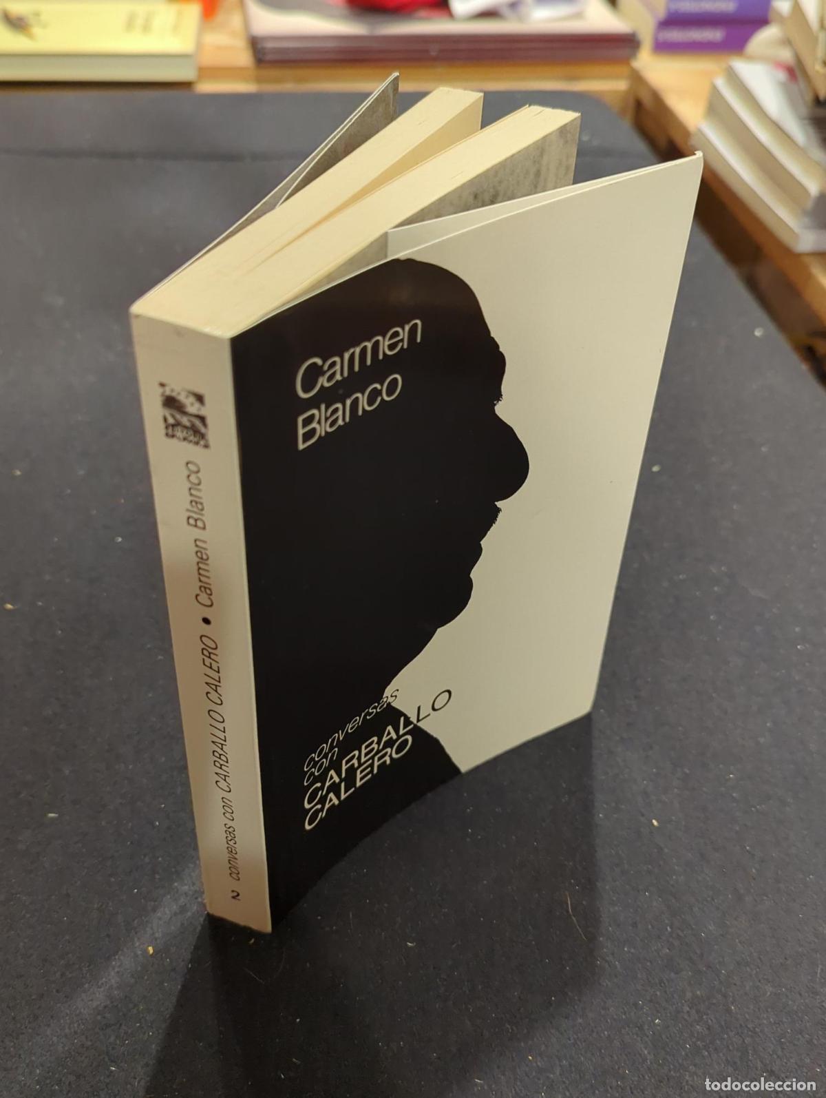 Libros: Conversas con Carballo Calero - Carmen Blanco - Foto 3