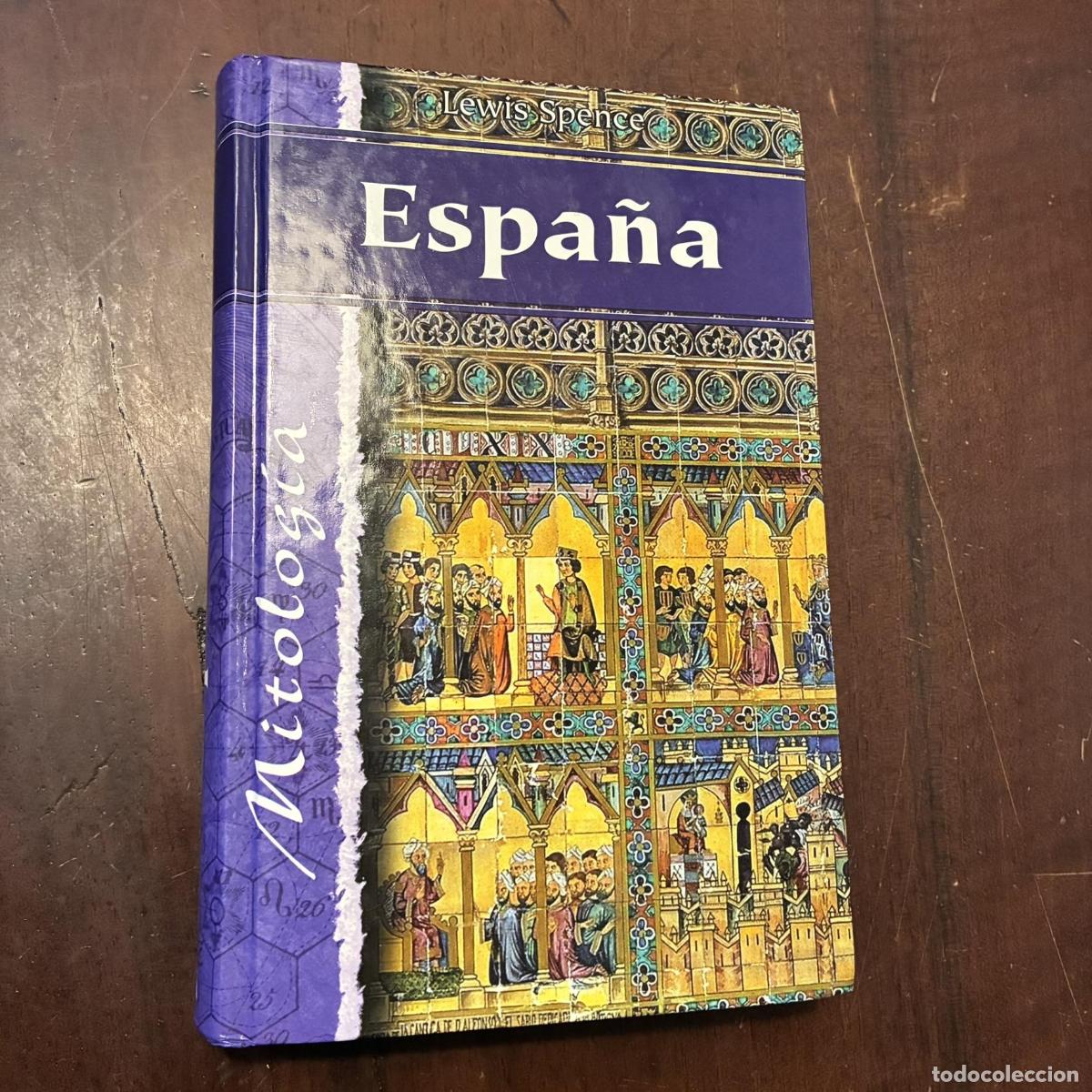 Libros: Mitolog&iacute;a. Espa&ntilde;a - Lewis Spence - Foto 1