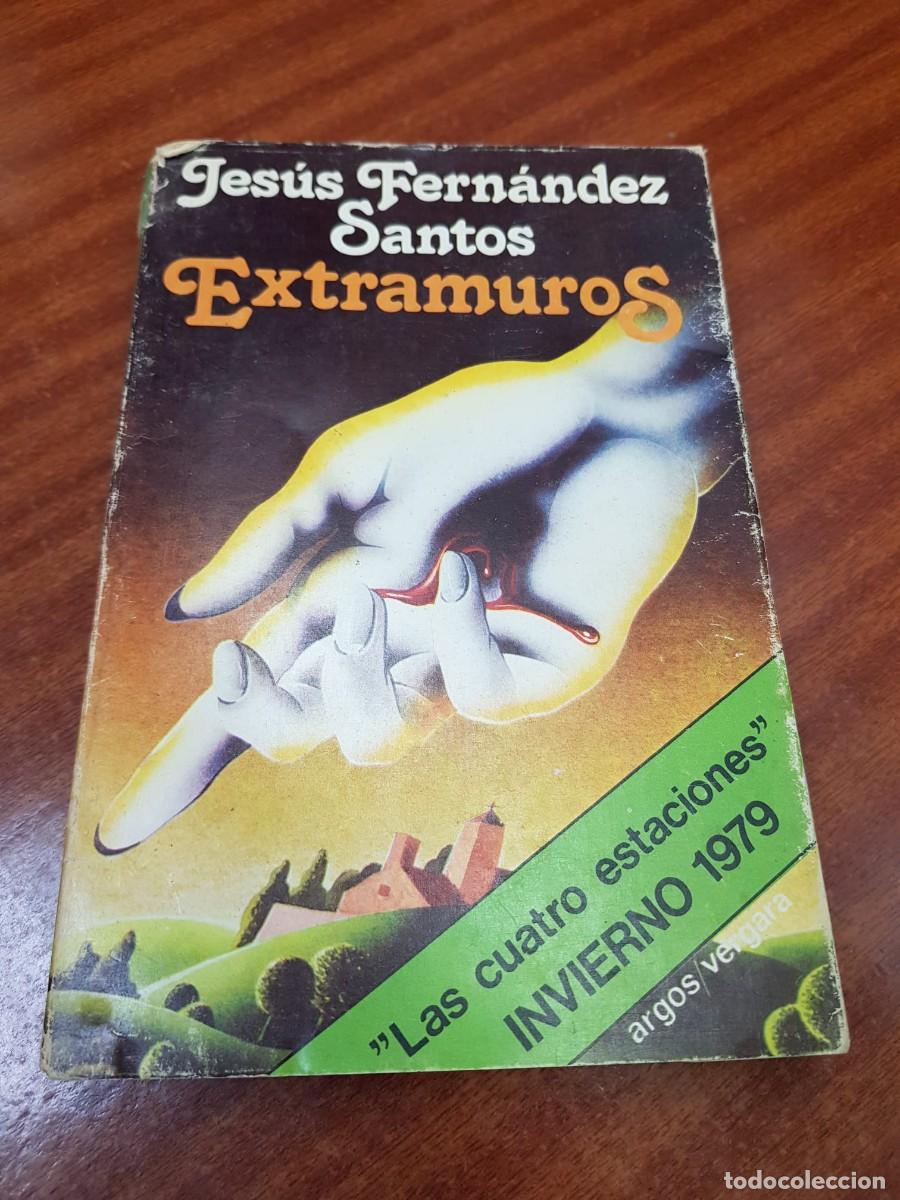 Libros: EXTRAMUROS-JESUS FERNANDEZ SANTOS