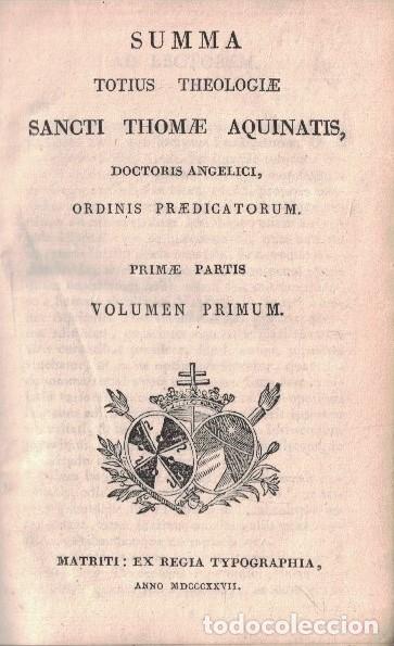 books: SUMMA TOTIUS THEOLOGIAE SANCTI THOMAE AQUINATIS. Doctoris Angelici, Ordinis Praedicatorum. 10 Tomos