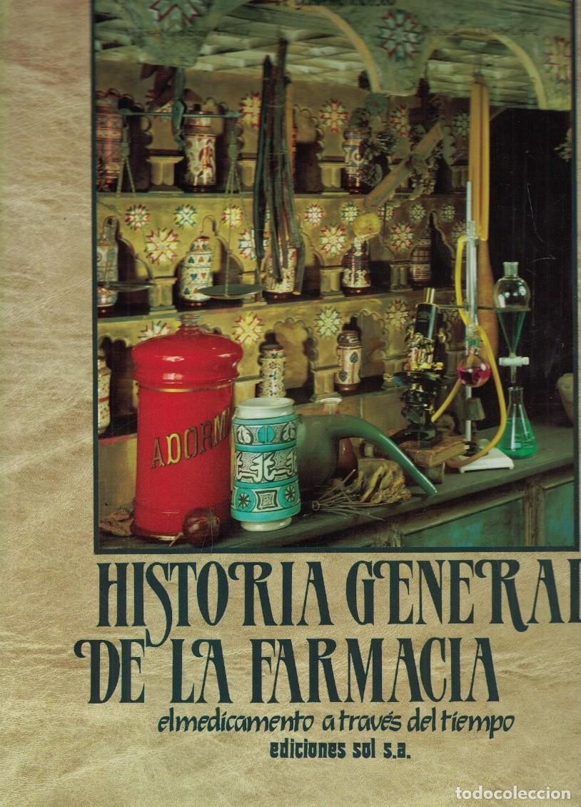 books: HISTORIA GENERAL DE LA FARMACIA. El medicamento a trav&eacute;s del tiempo. 2 Tomos. - Folch Jou. Dr. Guil
