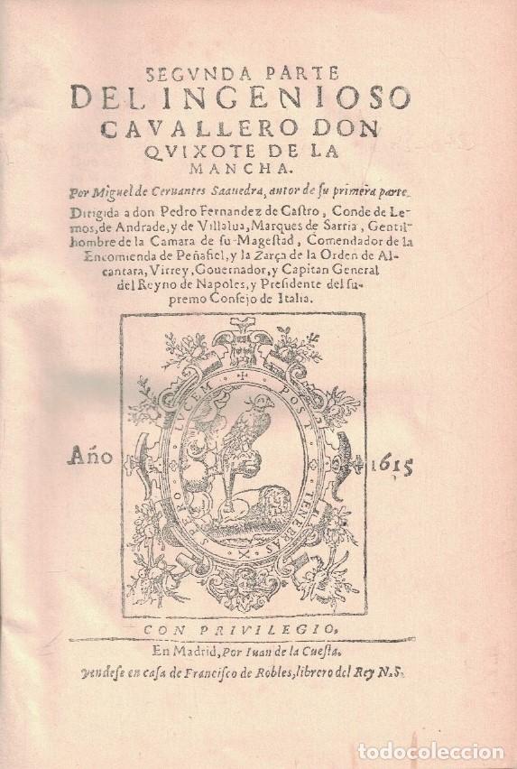 books: SEGUNDA PARTE DEL INGENIOSO CABALLERO DON QUIXOTE DE LA MANCHA. - Cervantes Saavedra. Miguel de,