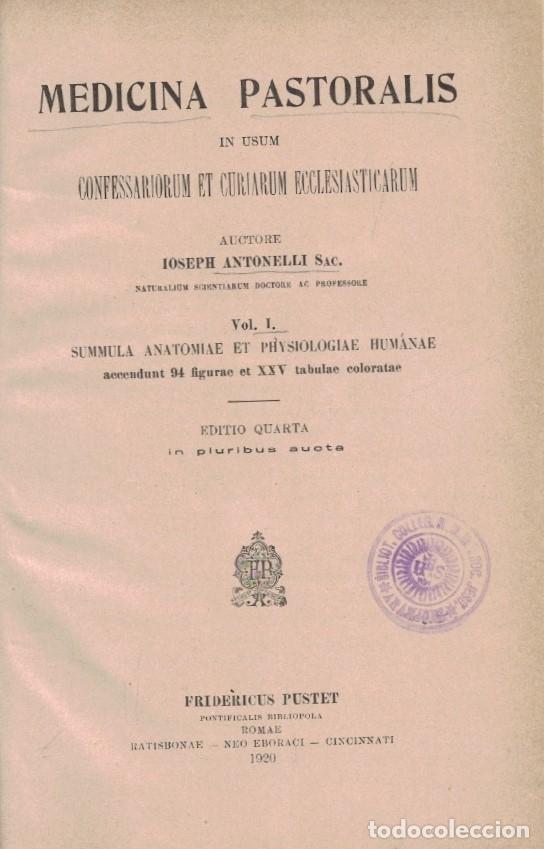 books: MEDICINA PASTORALIS IN USUM CONFESSARIORUM ET CURIARUM ECCLESIASTICARUM. Tomos I y III (de 4) - Anto