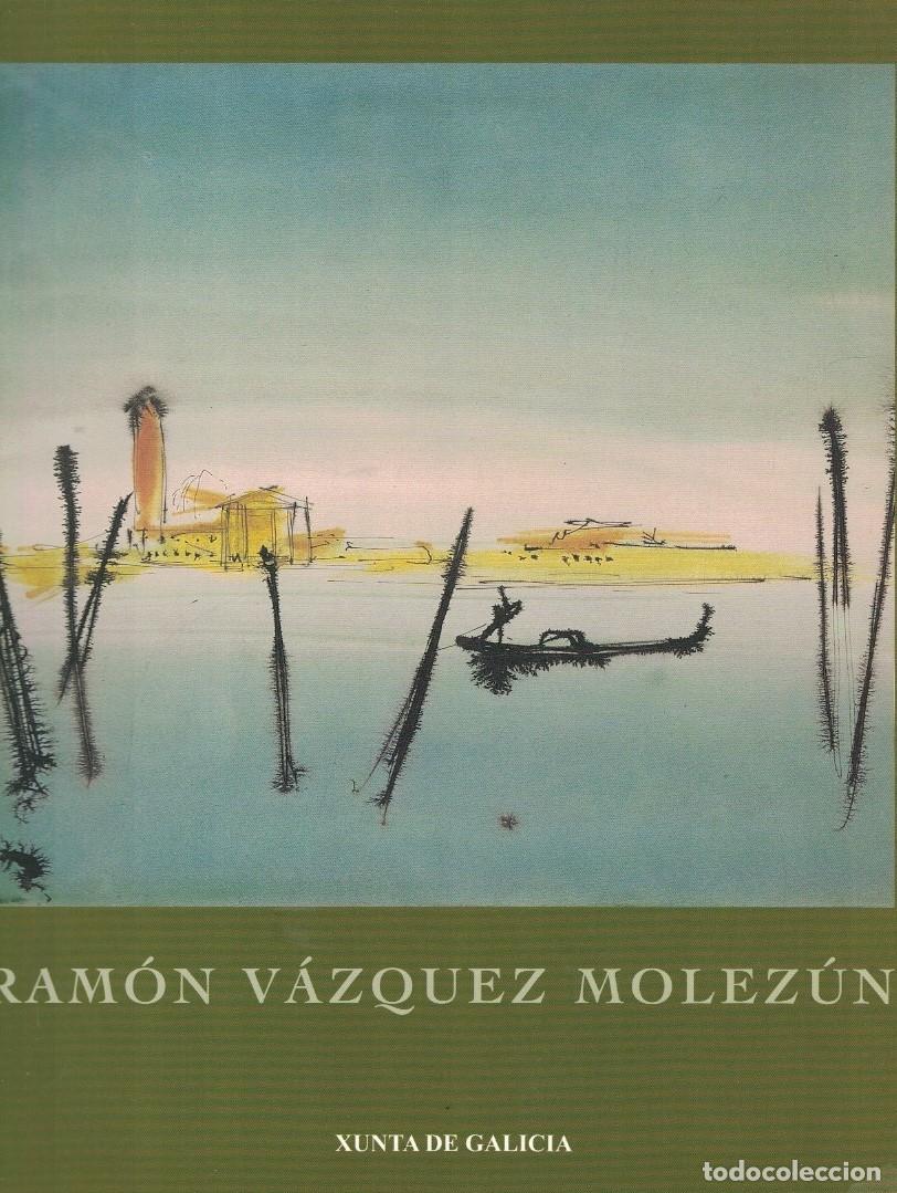 Libros: RAM&Oacute;N V&Aacute;ZQUEZ MOLEZ&Uacute;N. Cat&aacute;logo. - Jim&eacute;nez Blanco. M.&ordf; Dolores,