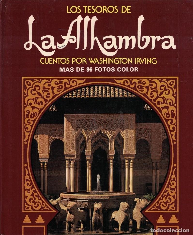 Libros: LOS TESOROS DE LA ALHAMBRA. CUENTOS. - Irving. Washington,