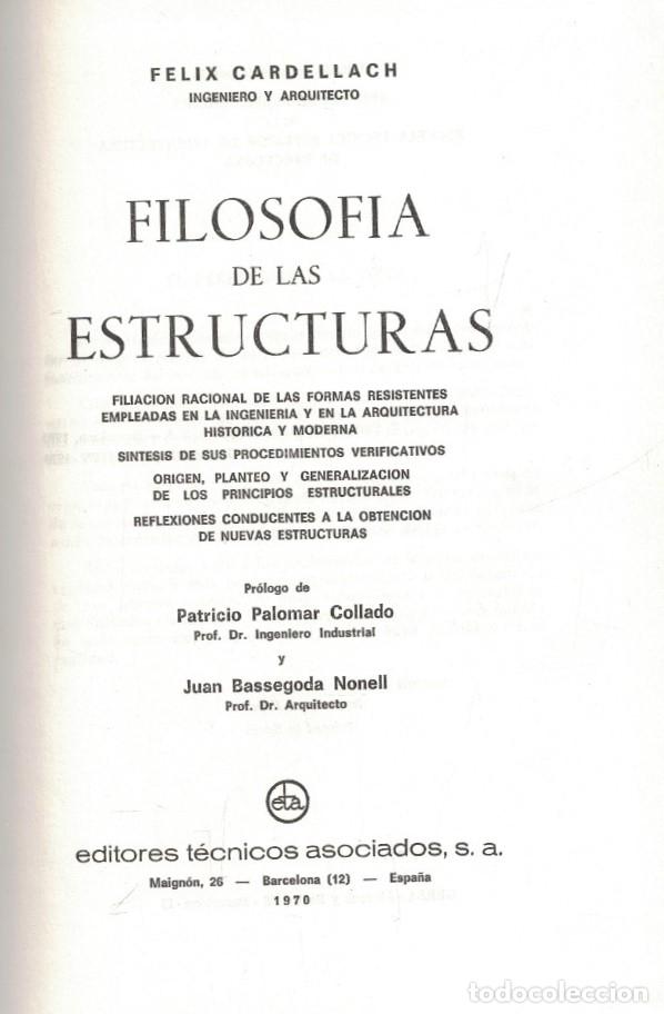 Libros: FILOSOF&Iacute;A DE LAS ESTRUCTURAS. - Cardellach. F&eacute;lix,