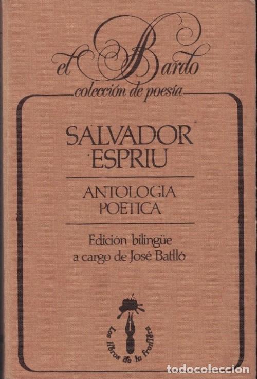 Livros em segunda m&atilde;o: ANTOLOG&Iacute;A PO&Eacute;TICA. - Espriu. Salvador,