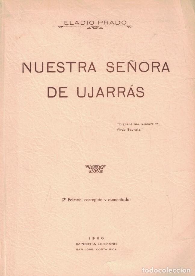 Livros em segunda m&atilde;o: NUESTRA SE&Ntilde;ORA DE UJARR&Aacute;S. - Prado. Eladio,
