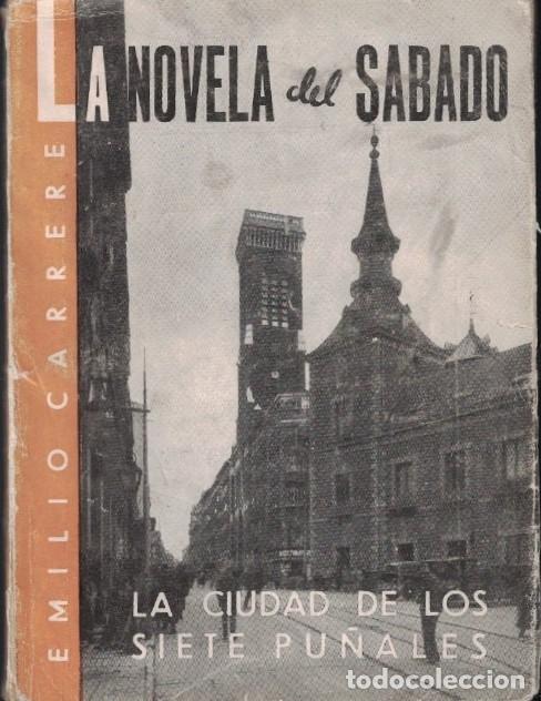 Livros em segunda m&atilde;o: LA CIUDAD DE LOS SIETE PU&Ntilde;ALES. - Carrere. Emilio,