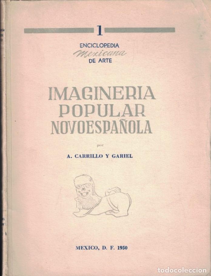 Livros em segunda m&atilde;o: IMAGINER&Iacute;A POPULAR NOVOESPA&Ntilde;OLA. - Carrillo y Gabriel. A.,