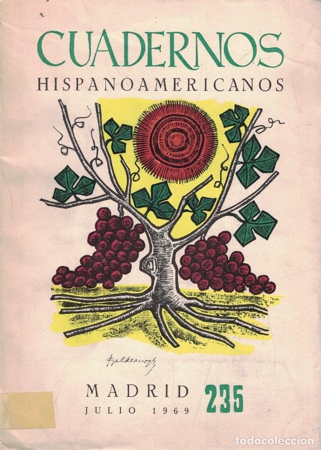 Libros: CUADERNOS HISPANOAMERICANOS. Revista mensual de Cultura Hisp&aacute;nica. N&uacute;m. 235. Julio 1969. - Maravall.