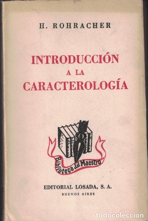 Libros: INTRODUCCI&Oacute;N A LA CARACTEROLOG&Iacute;A. - Rohracher. H., - Foto 1