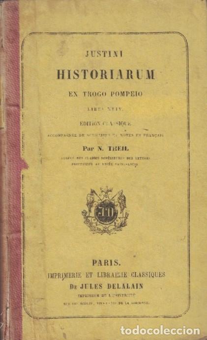 B&uuml;cher: JUSTINI HISTORIARUM EX TROGO POMPEIO. Libri XLIV. - Theil. N.,