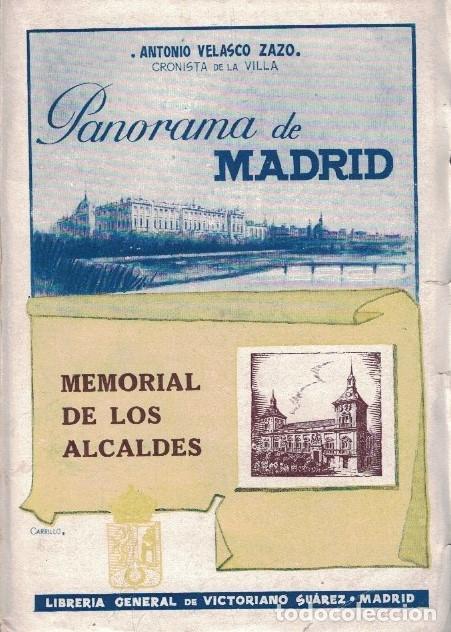 B&uuml;cher: PANORAMA DE MADRID. Memorial de los Alcaldes. - Velasco Zazo. Antonio,