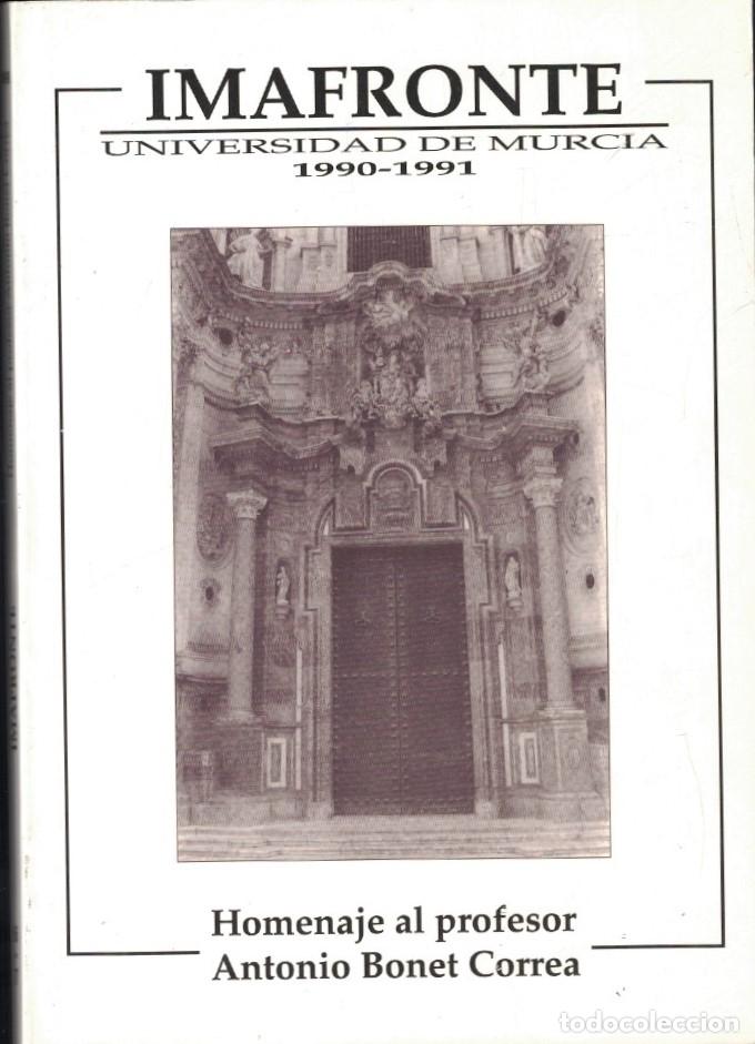 Libros: IMAFRONTE. DPTO. DE HISTORIA DEL ARTE. 1990-1991. HOMENAJE AL PROFESOR ANTONIO BONET CORREA. - AA.VV