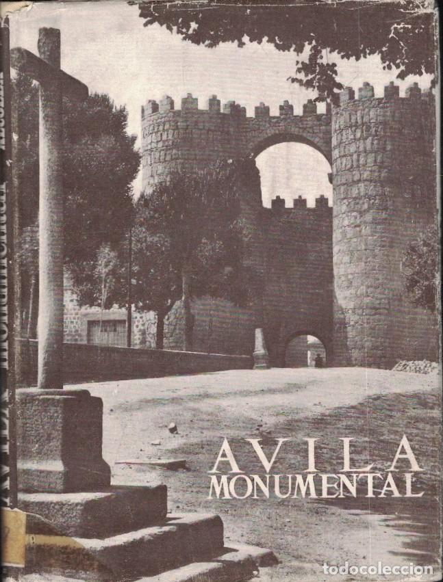 Libros: &Aacute;VILA MONUMENTAL. - Alcolea. Santiago, - Foto 1