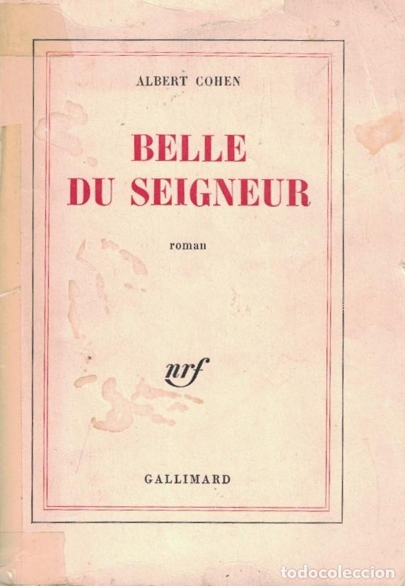 Libros: BELLE DU SEIGNEUR. - Cohen. Albert,