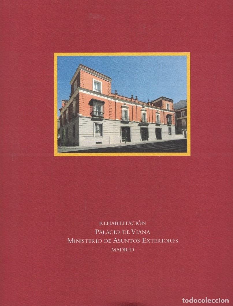 Livros em segunda m&atilde;o: REHABILITACI&Oacute;N PALACIO DE VIANA. MINISTERIO DE ASUNTOS EXTERIORES. MADRID. - Urbina. Jos&eacute; Antonio d