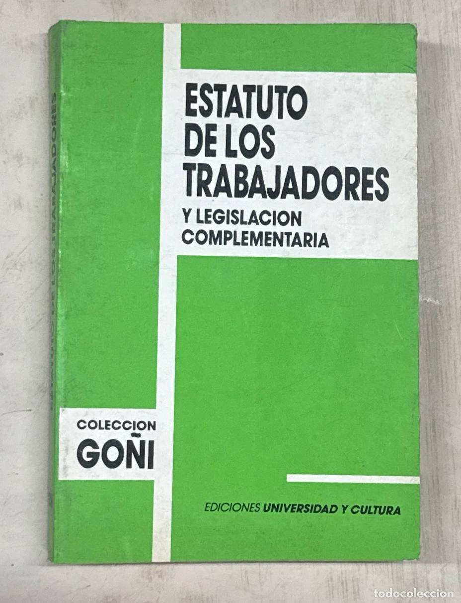 Libros: ESTATUTO DE LOS TRABAJADORES Y LEGISLACI&Oacute;N COMPLEMENTARIA - Foto 1