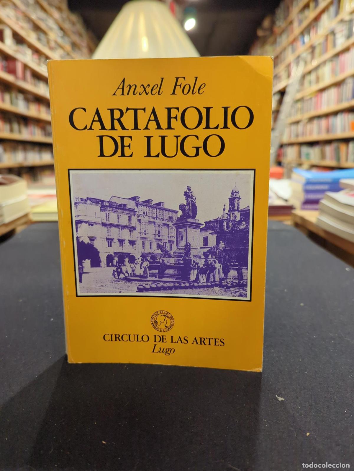 Libros: Cartafolio de Lugo - Anxel Fole